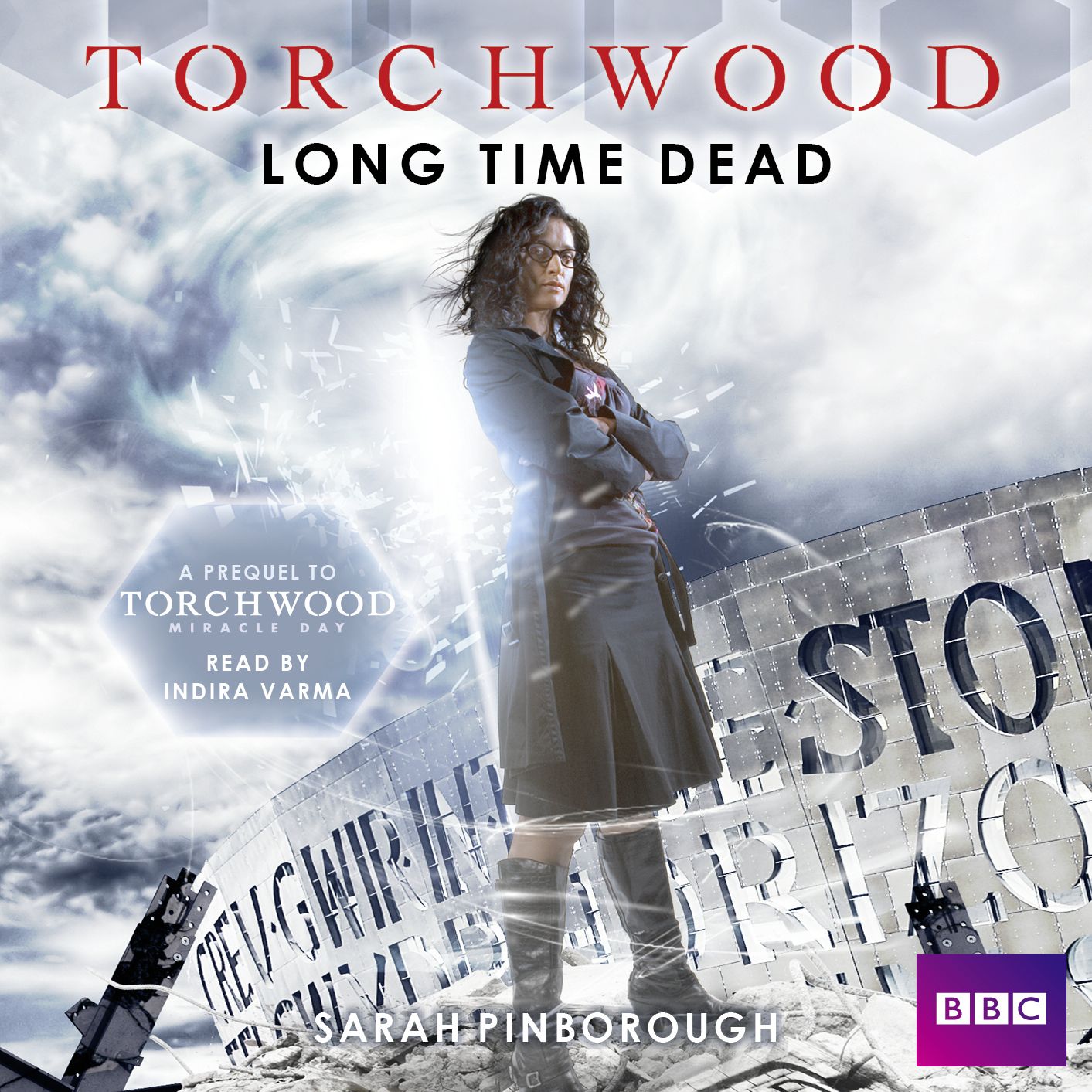 Torchwood: Long Time Dead: A Prequel To Torchwood Miracle Day
