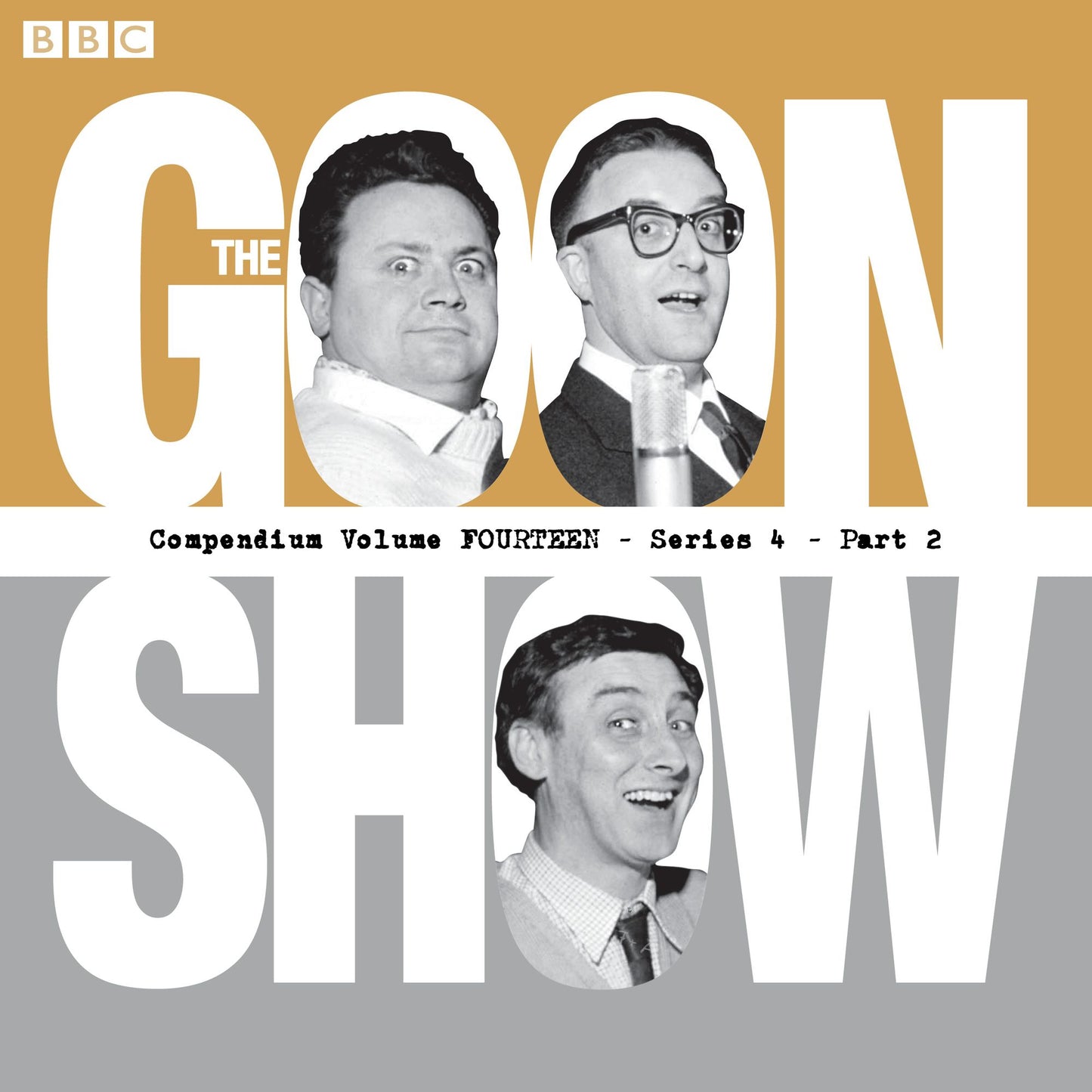 The Goon Show: Compendium Volume 14: Series 4, Part 2