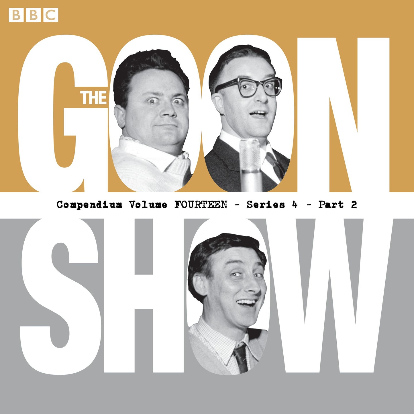 The Goon Show: Compendium Volume 14: Series 4, Part 2