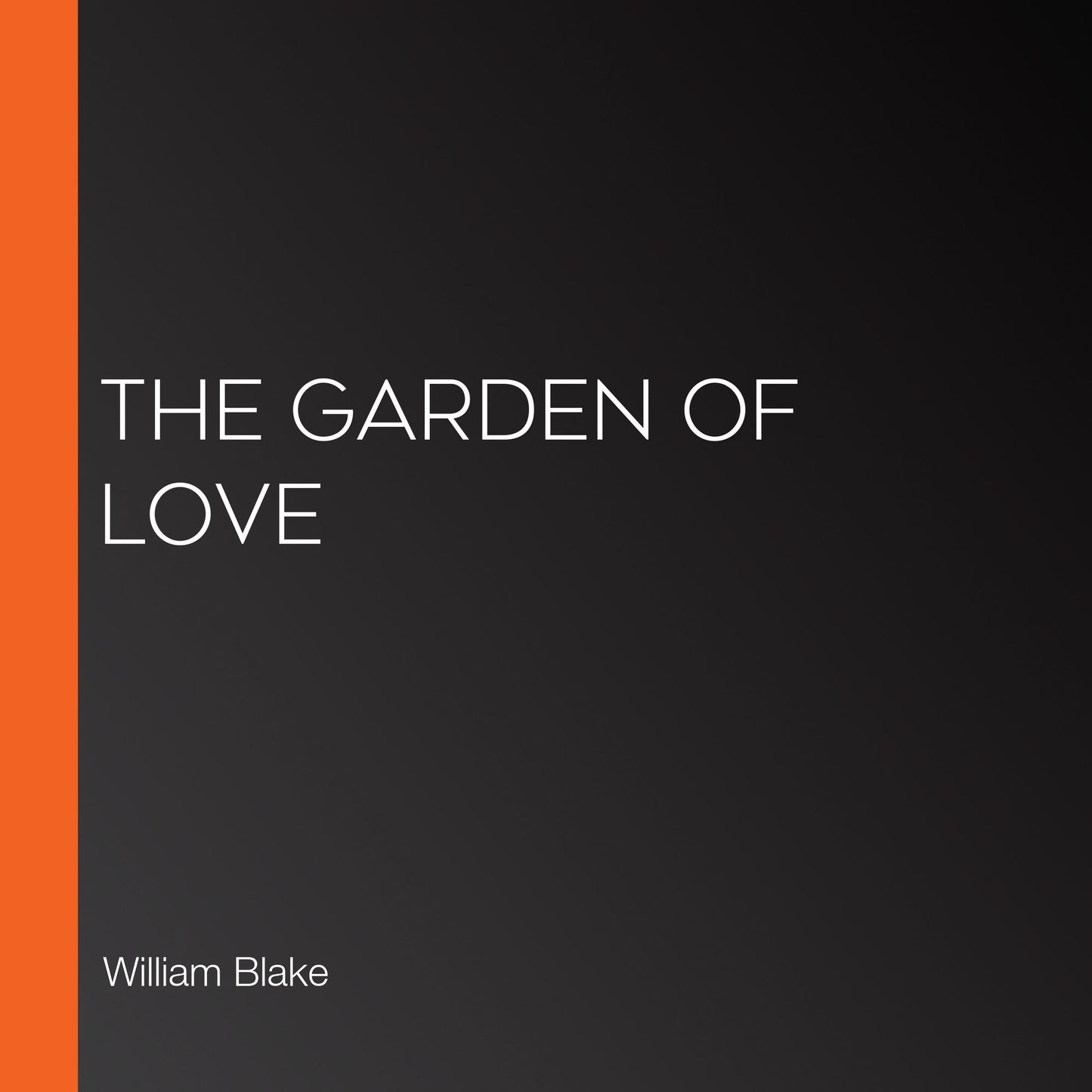 The Garden of Love