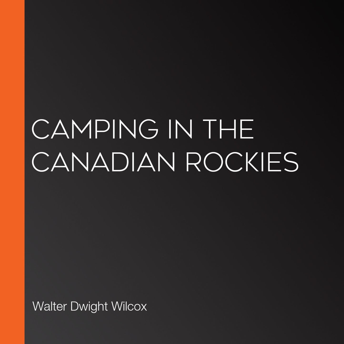 Camping in the Canadian Rockies