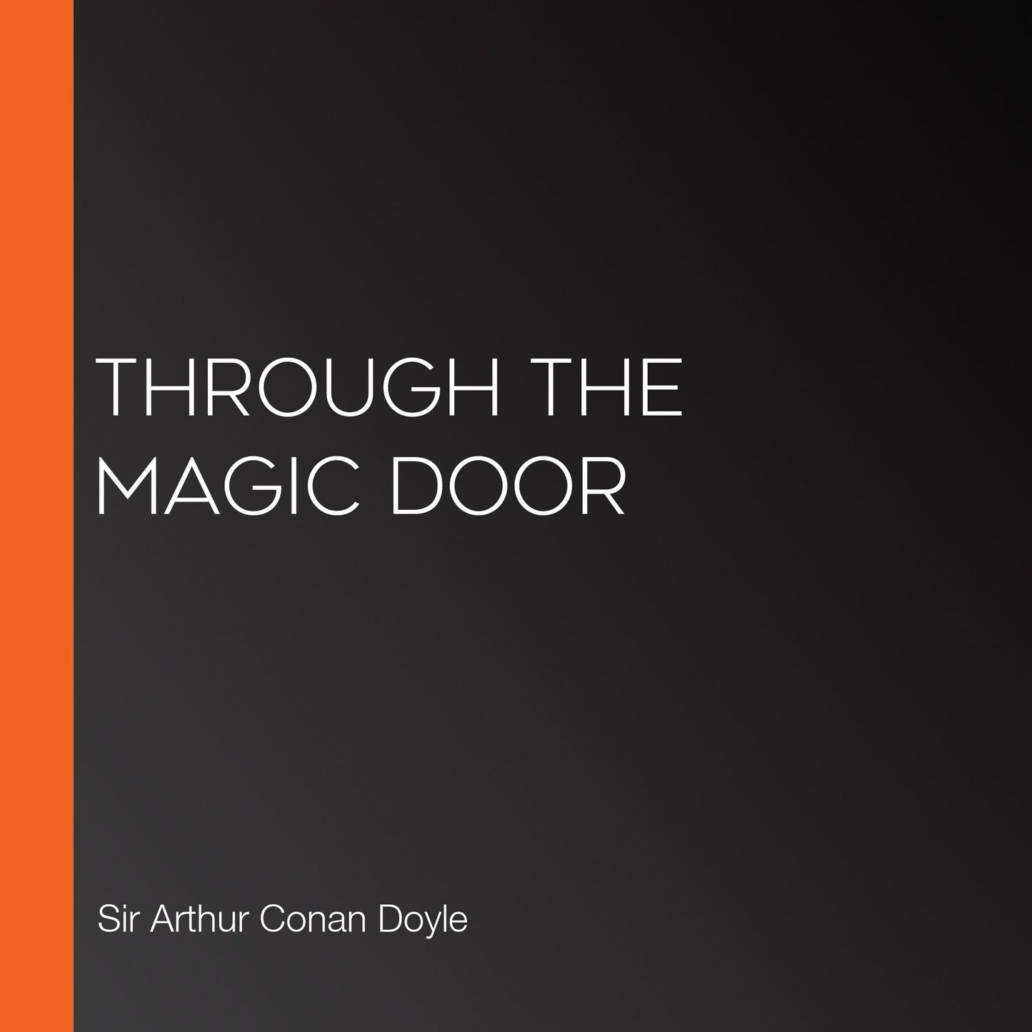 Through the Magic Door
