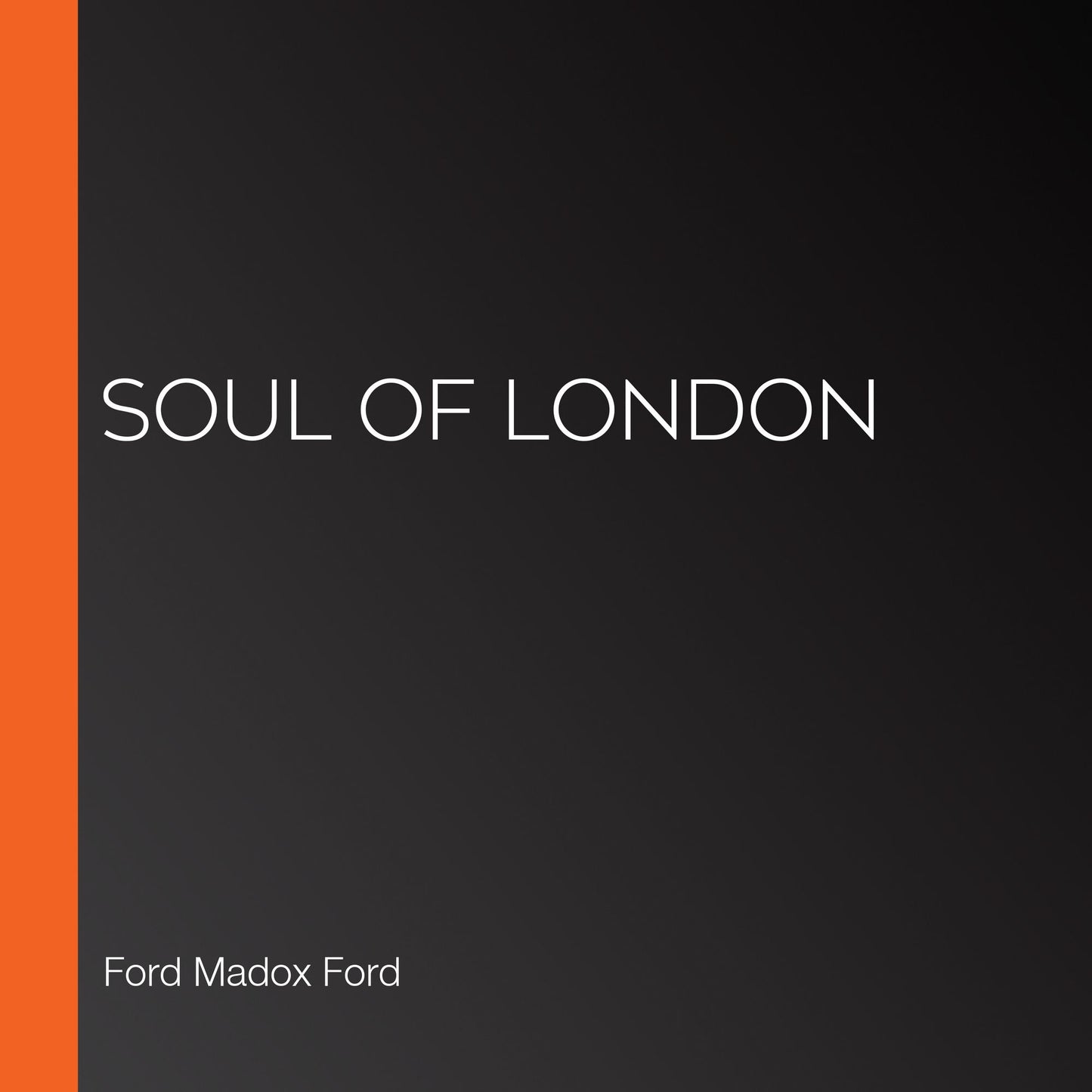 Soul of London