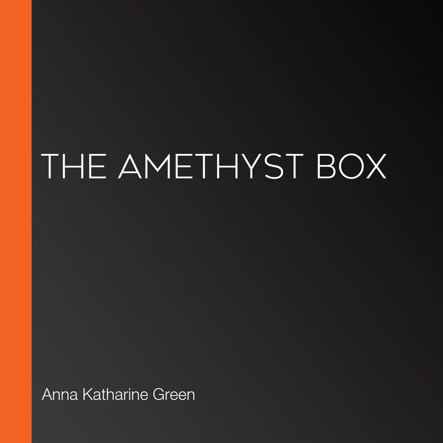 The Amethyst Box