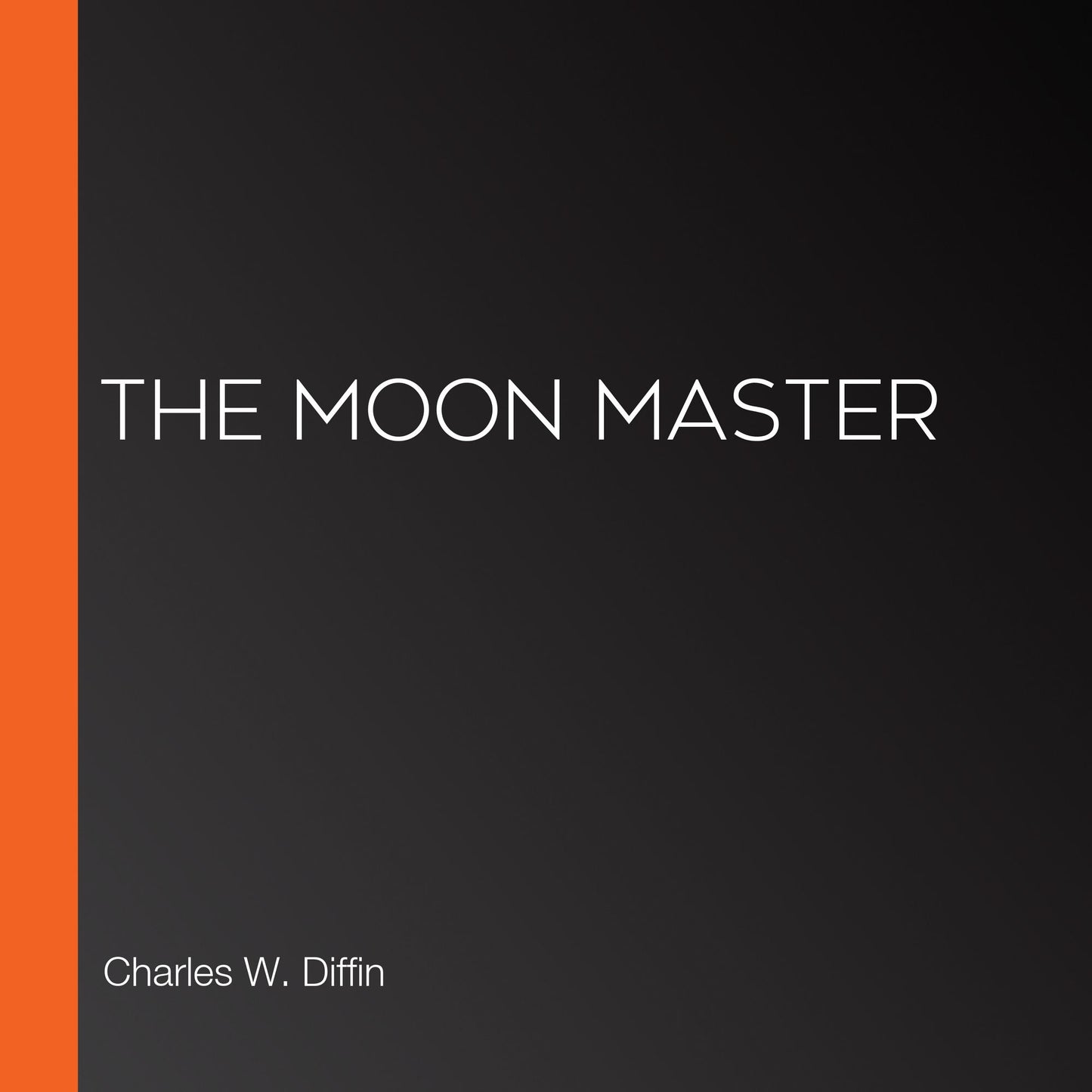The Moon Master