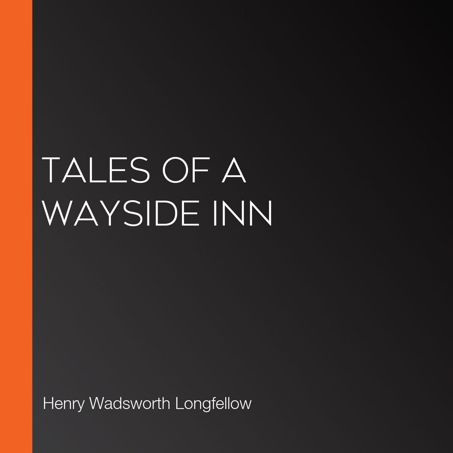 Tales of a Wayside Inn