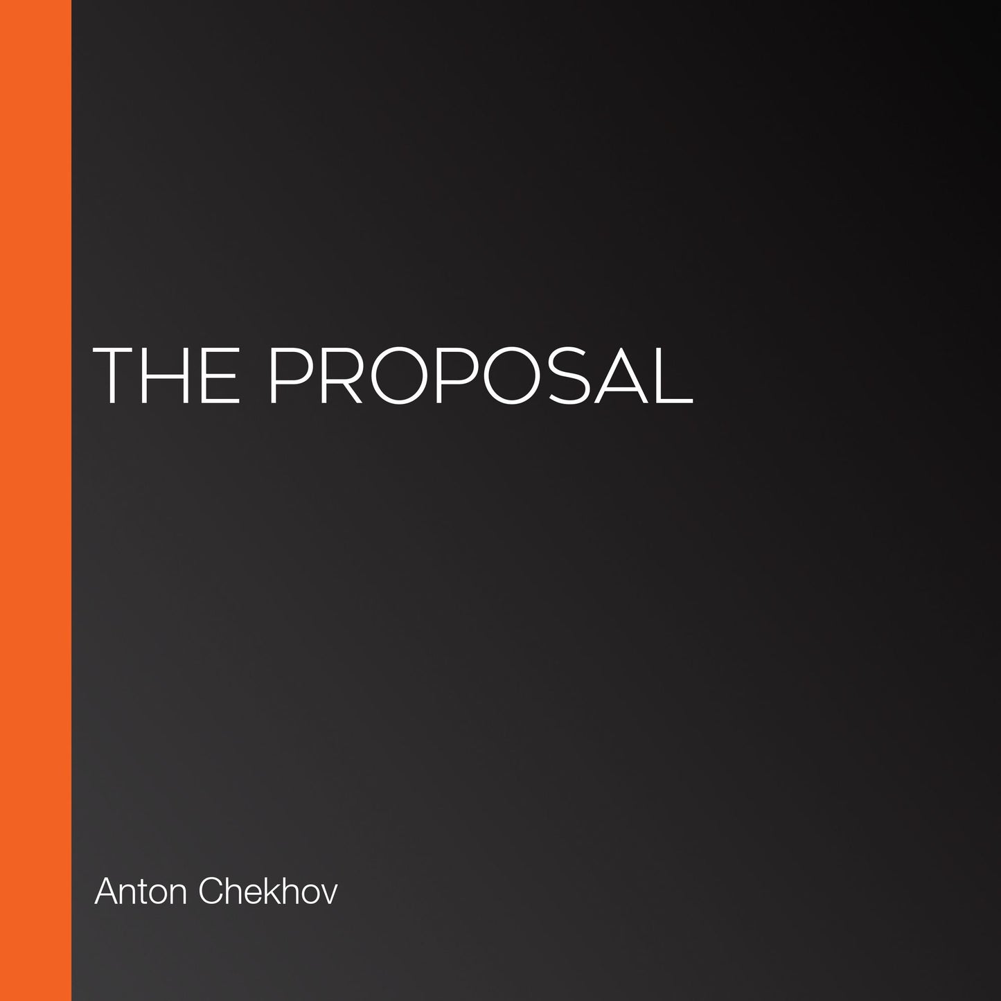 The Proposal