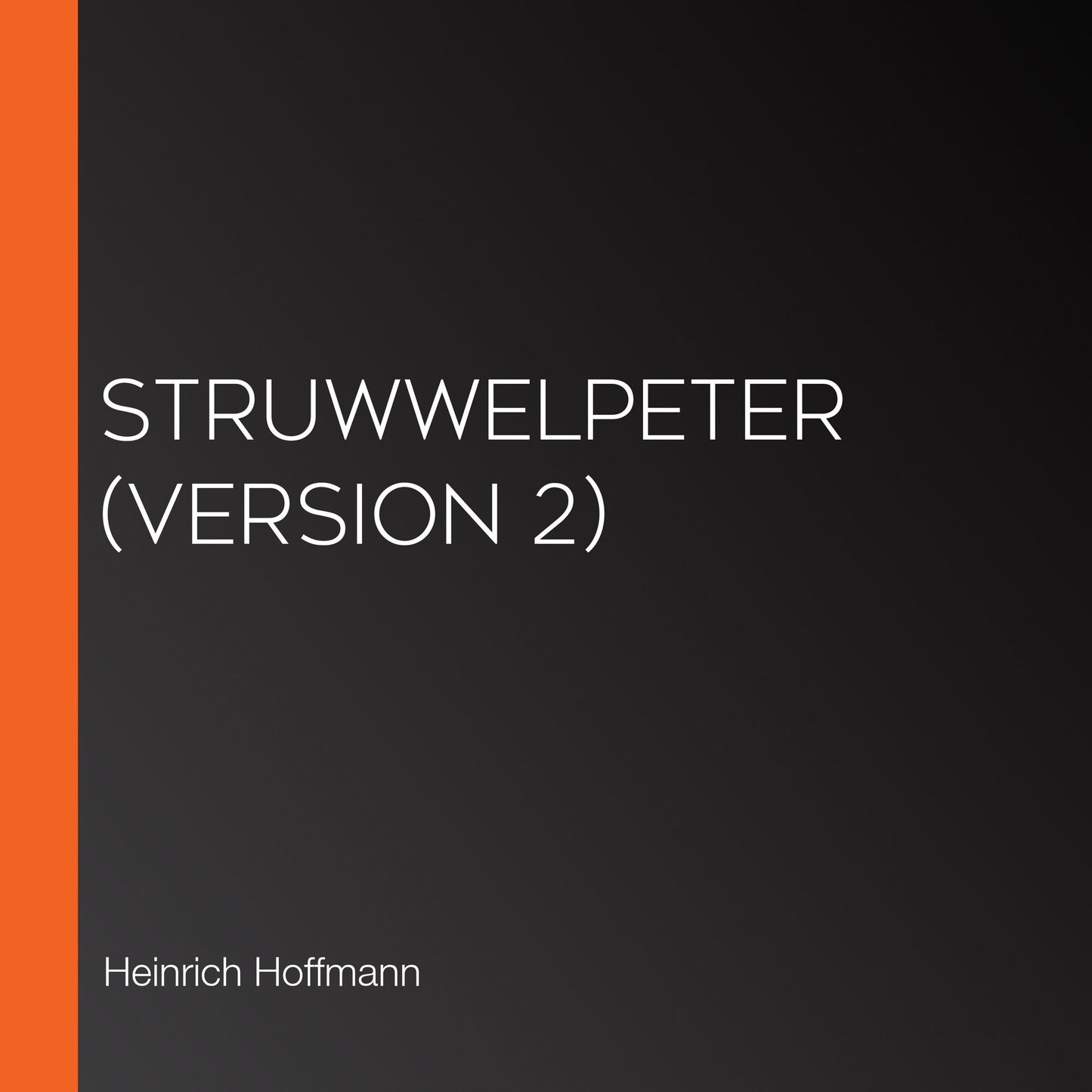 Struwwelpeter (version 2)
