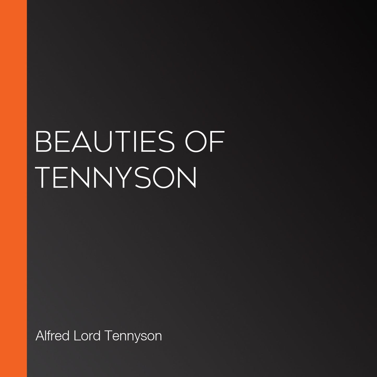 Beauties of Tennyson