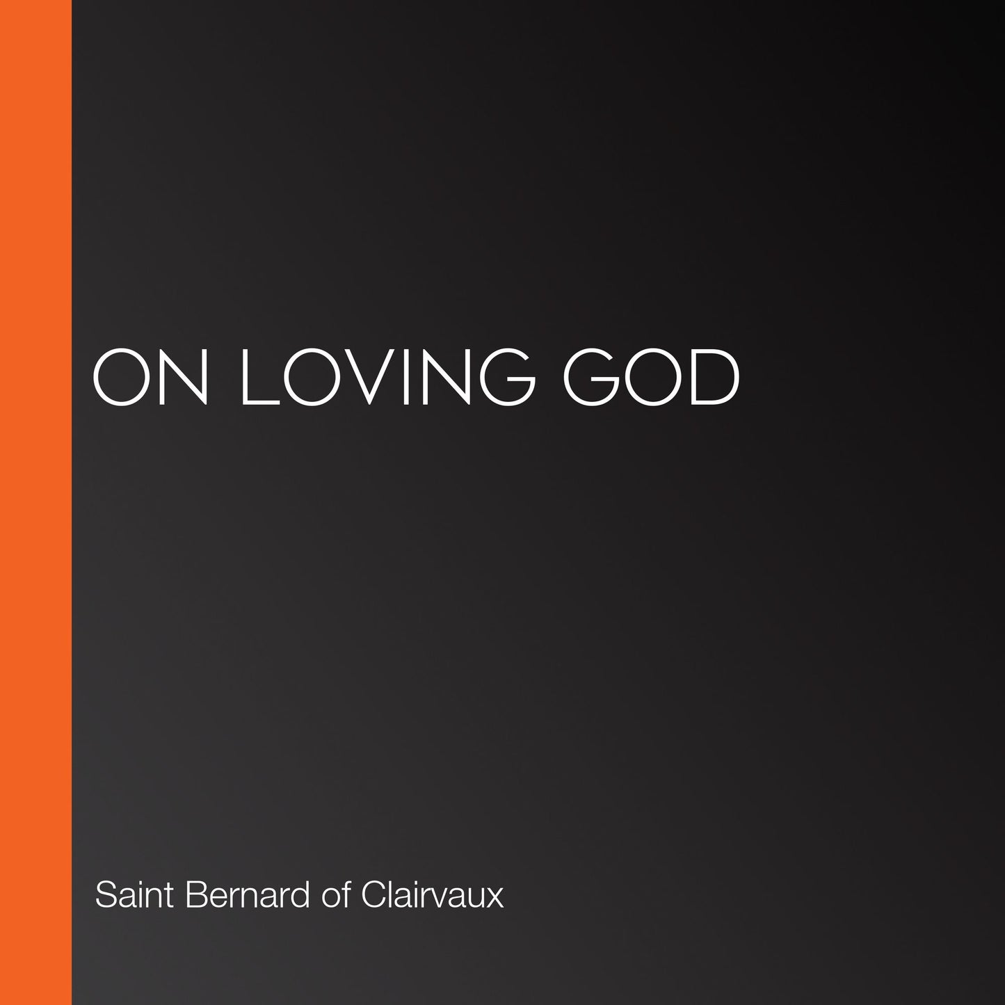 On Loving God