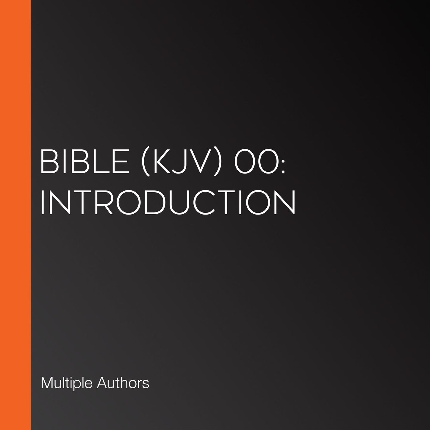 Bible (KJV) 00: Introduction