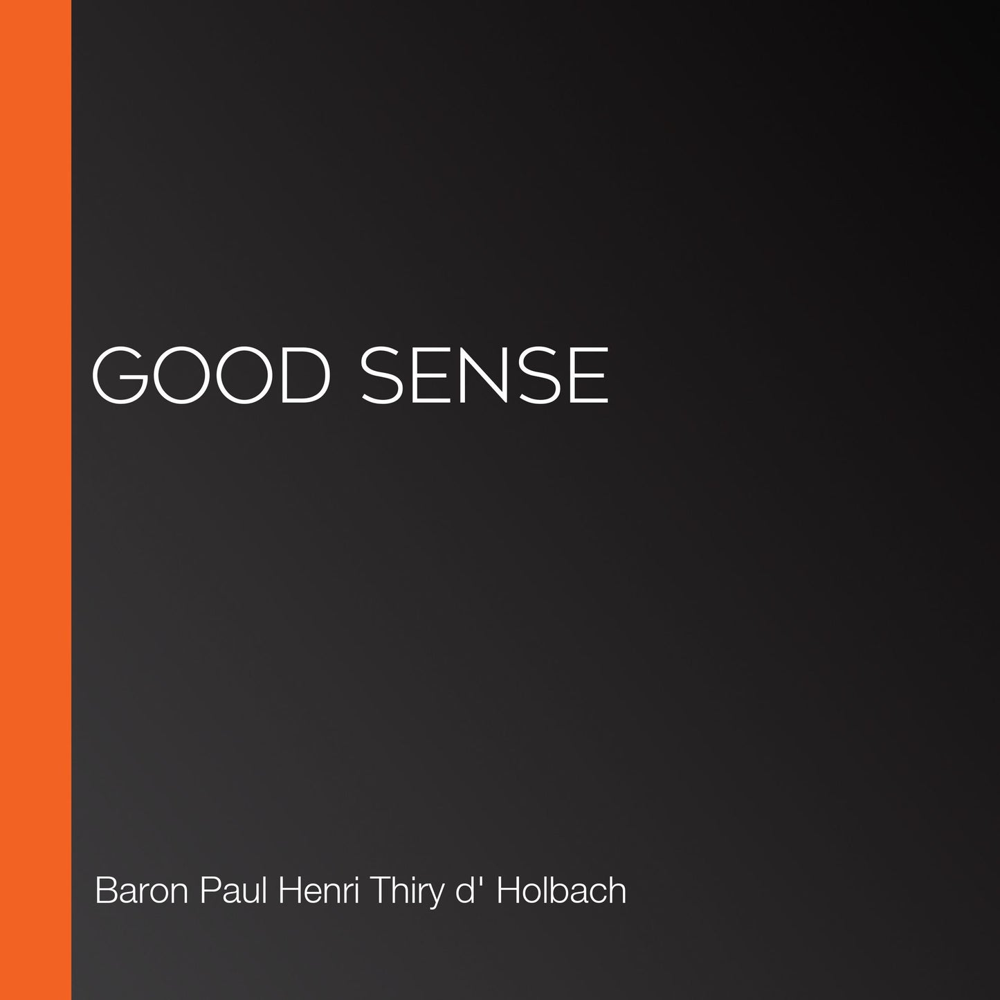 Good Sense