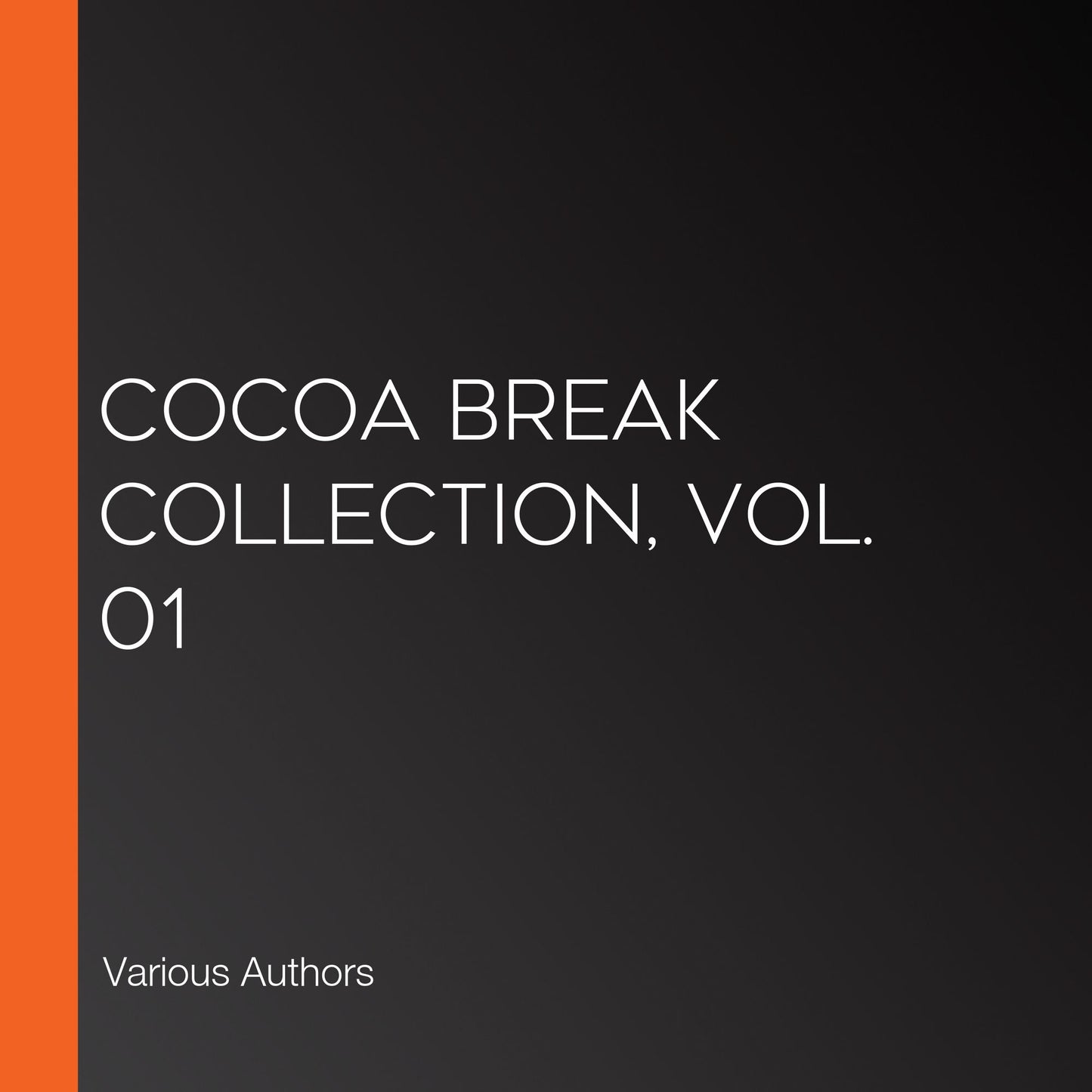 Cocoa Break Collection, Vol. 01