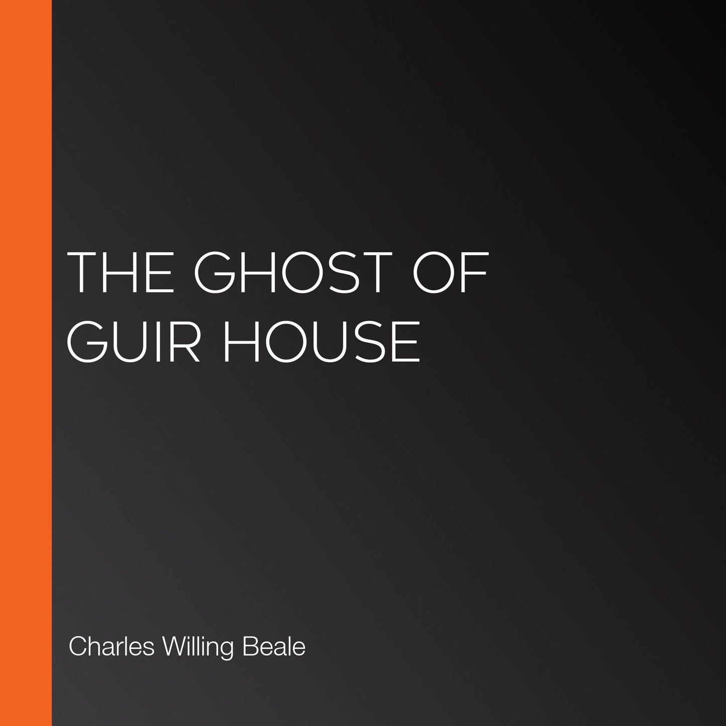 The Ghost of Guir House