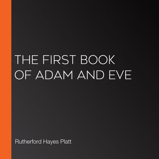 The First Book of Adam and Eve