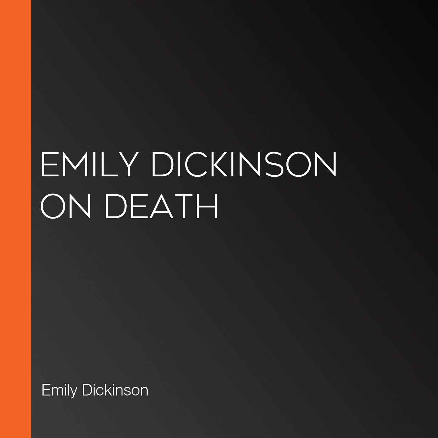 Emily Dickinson on Death