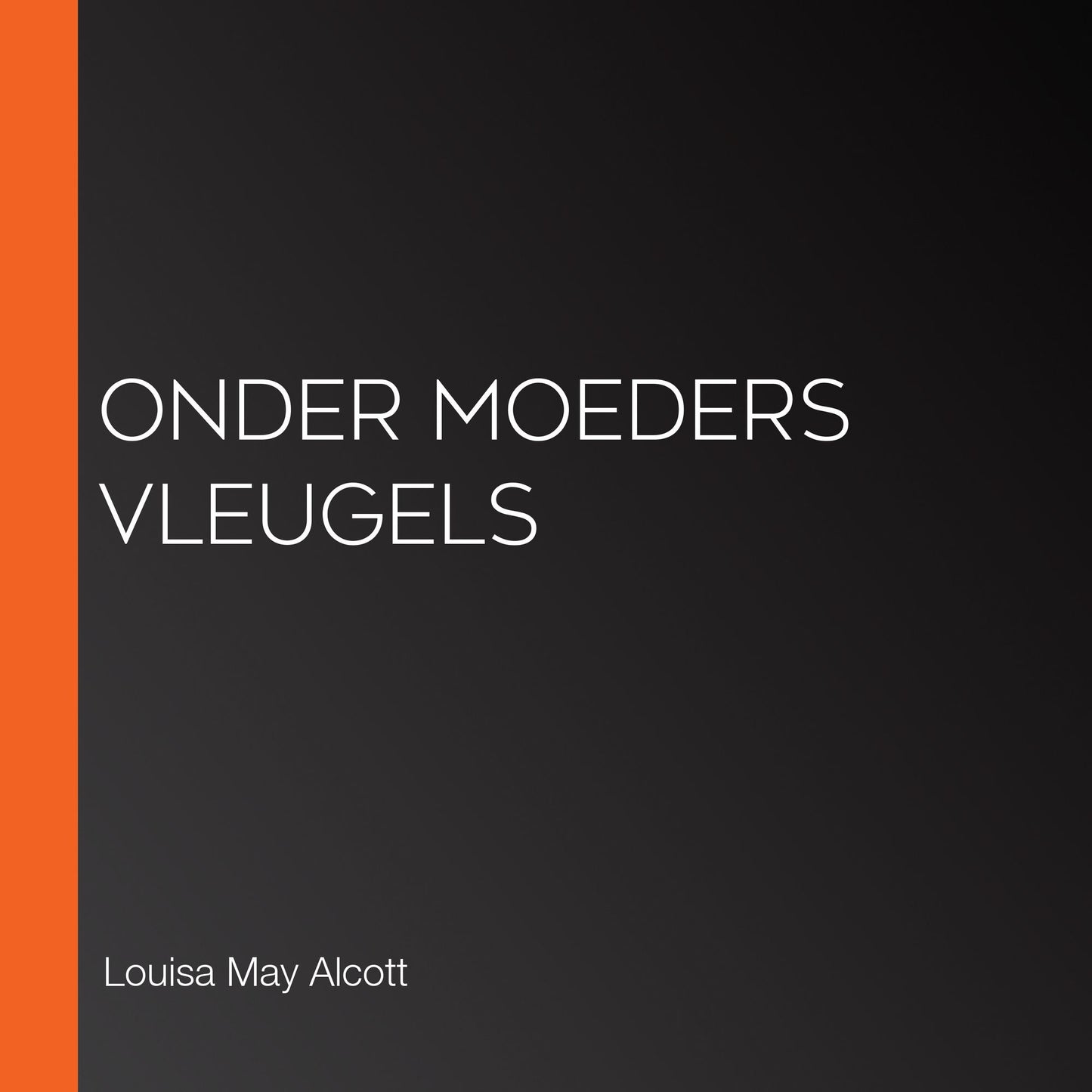 Onder Moeders Vleugels