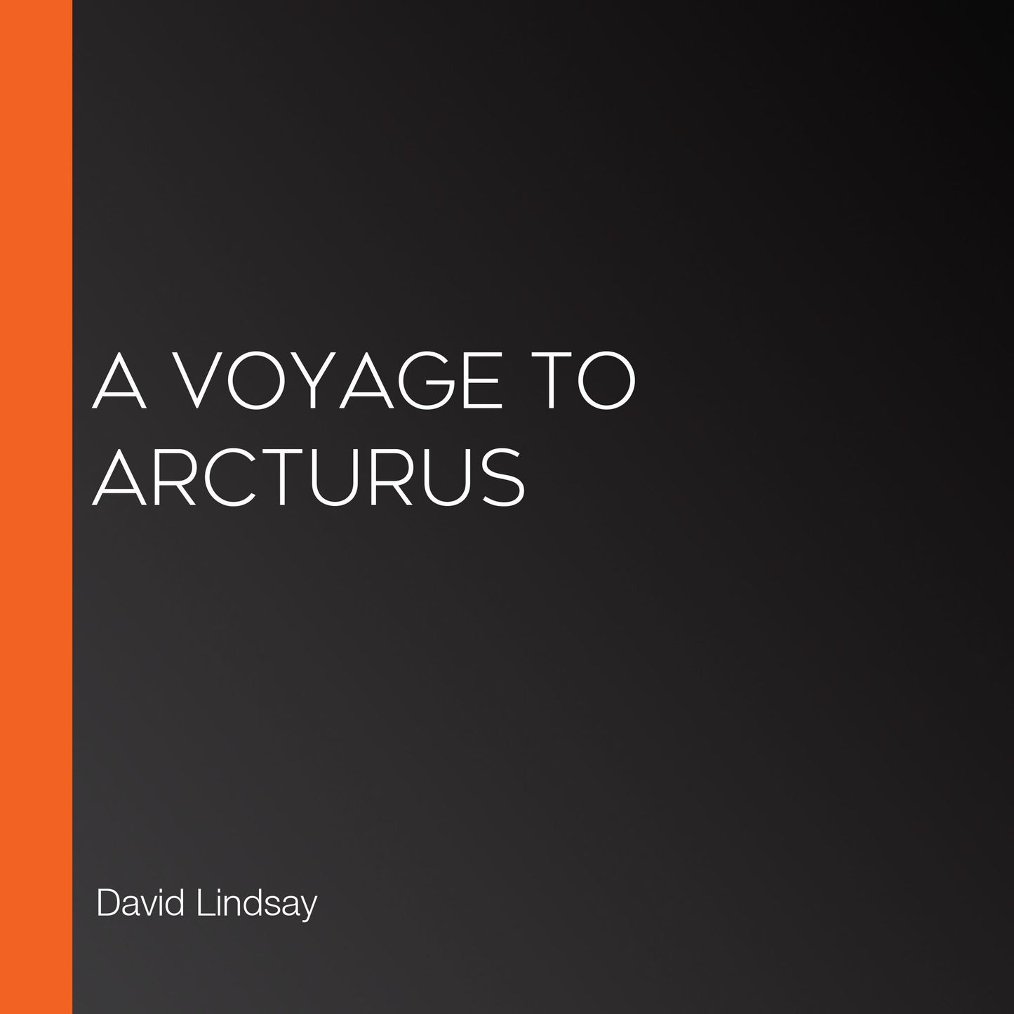 A Voyage to Arcturus