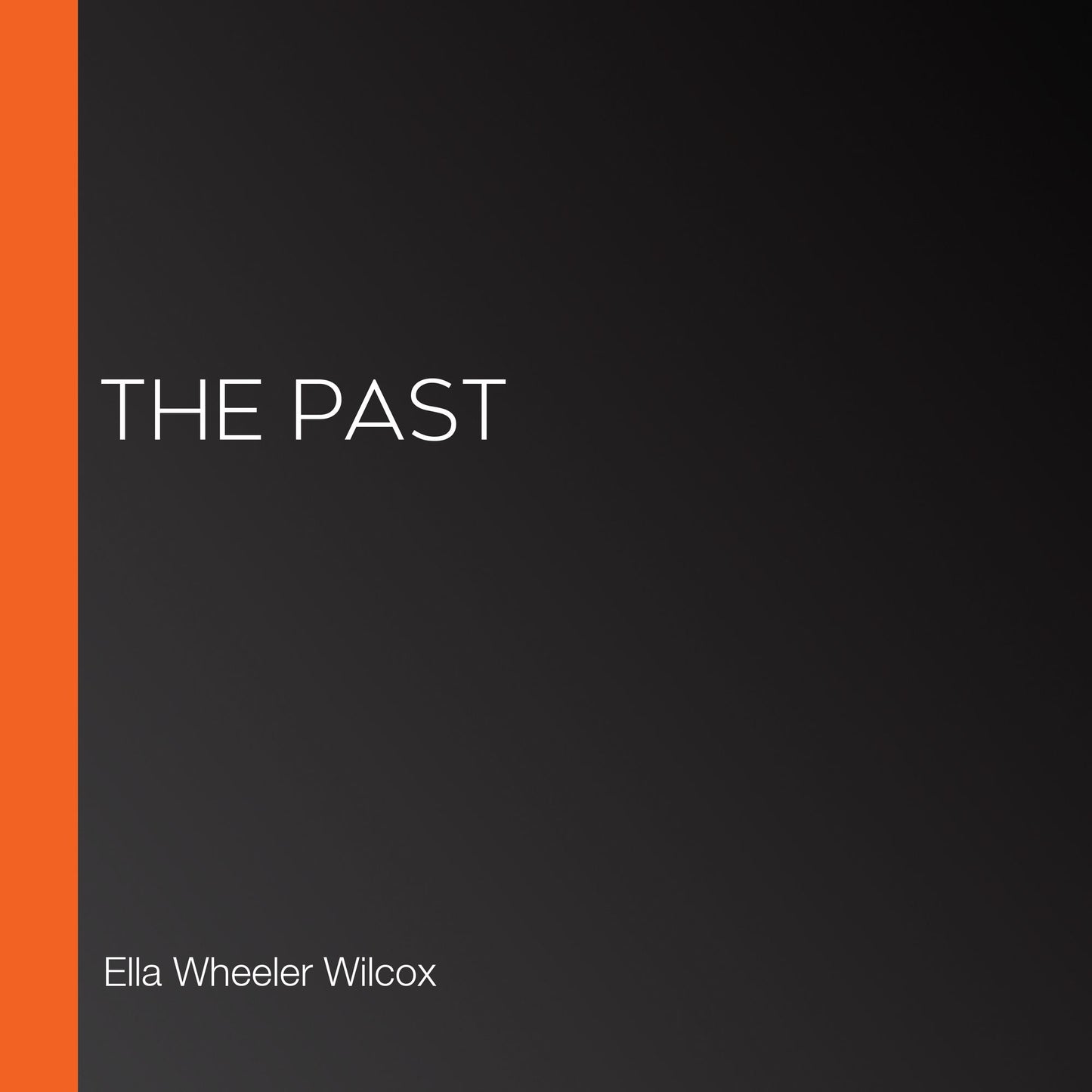 The Past