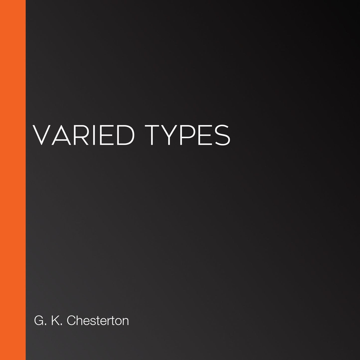 Varied Types