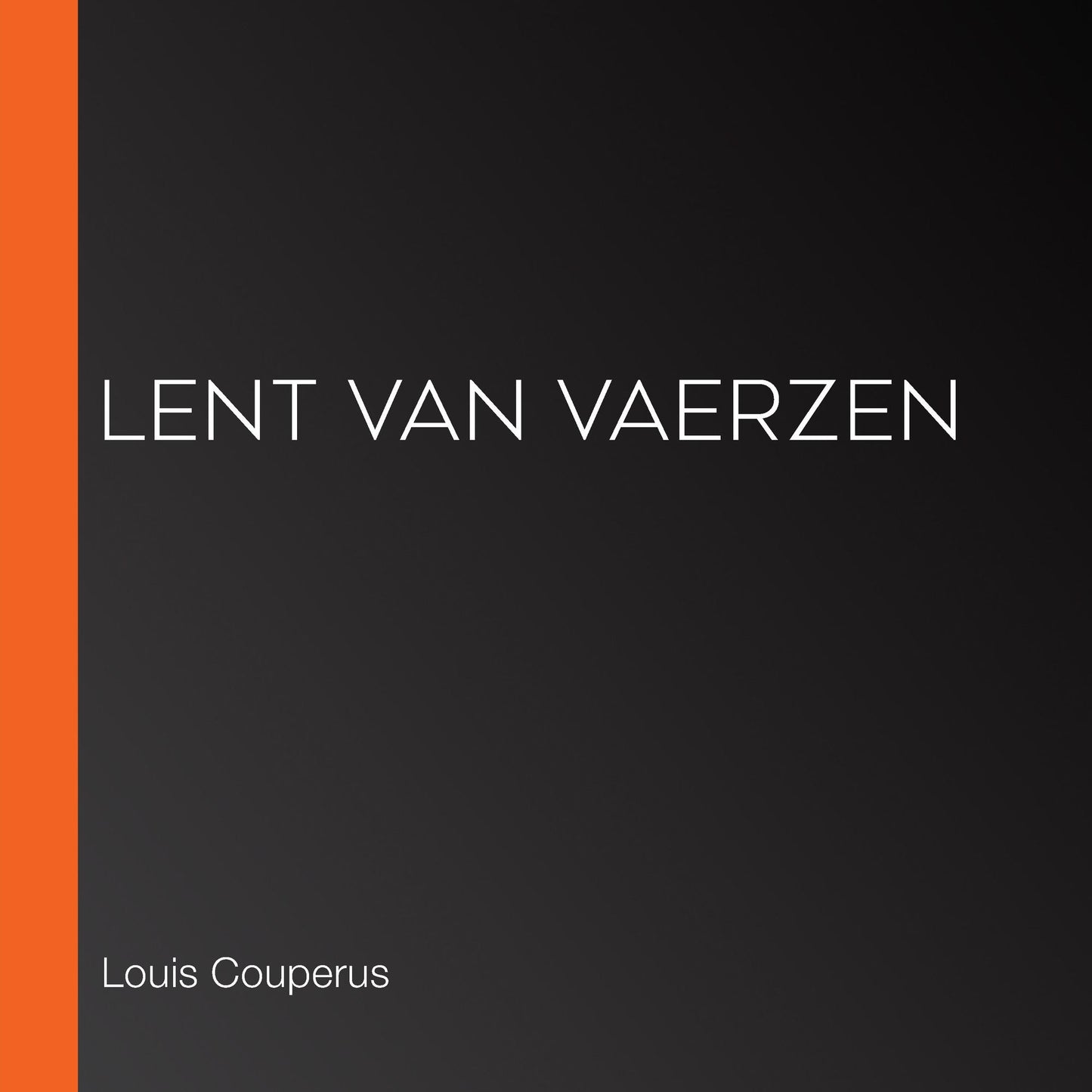 Lent van vaerzen
