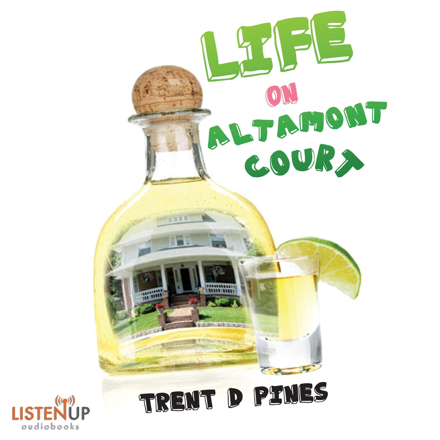 Life on Altamont Court: Finding the Extraordinary in the Ordinary