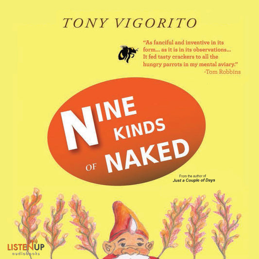 Nine Kinds of Naked
