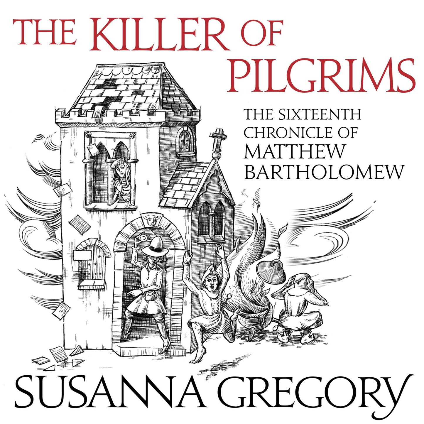 The Killer Of Pilgrims: The Sixteenth Chronicle of Matthew Bartholomew