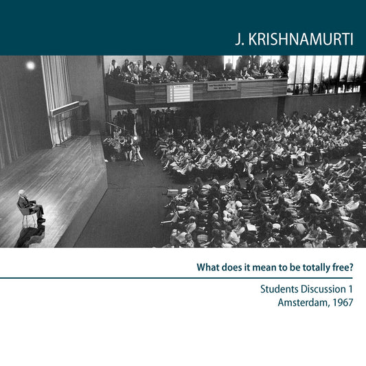 What Does It Mean to Be Totally Free?: Amsterdam 1967 - Students Discussion 1