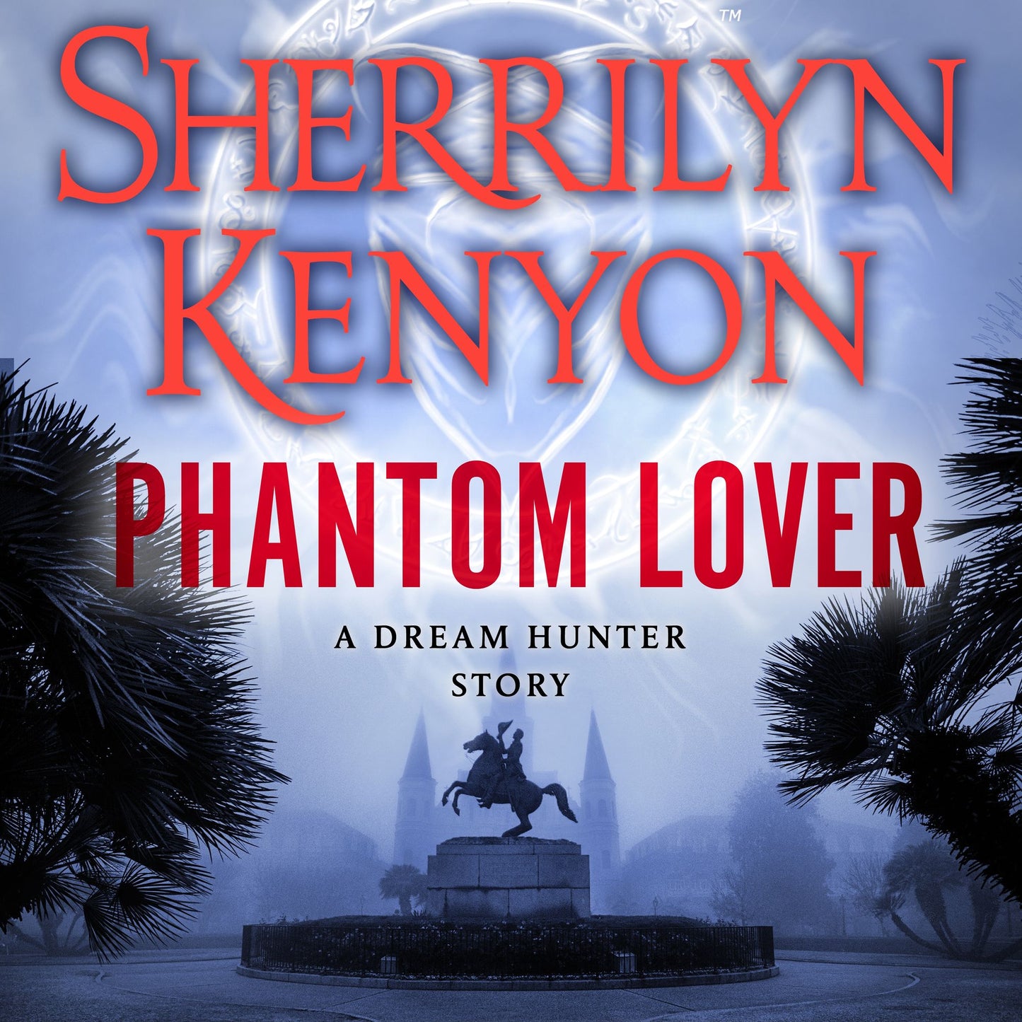 Phantom Lover : A Dream-Hunter Story