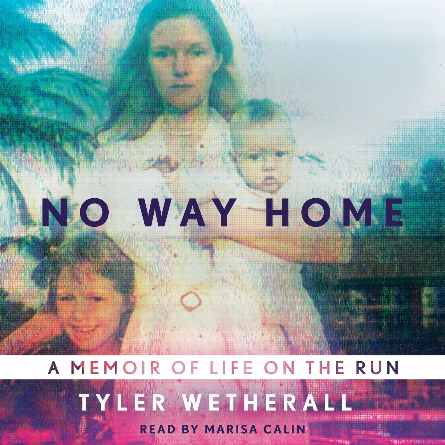 No Way Home: A Memoir of Life on the Run