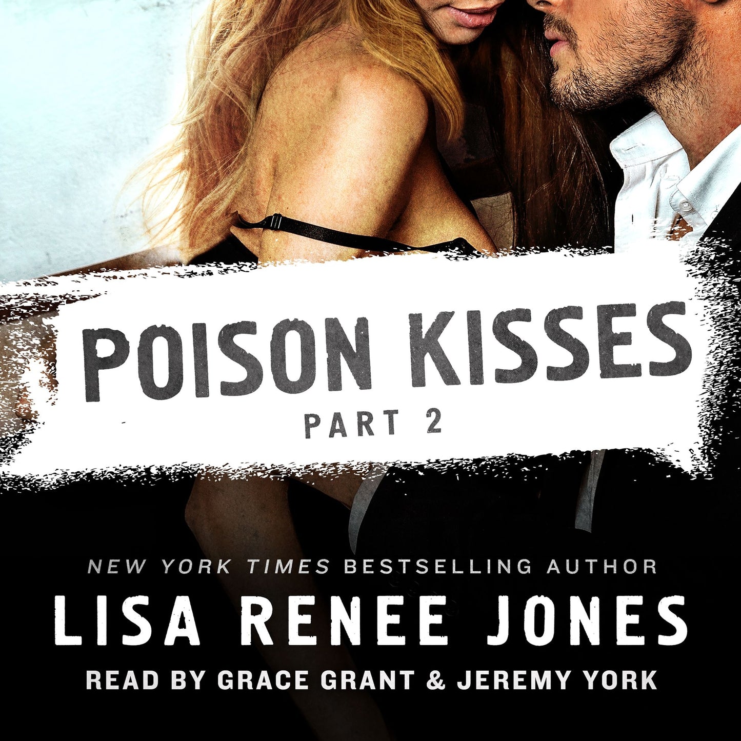Poison Kisses, Part 2