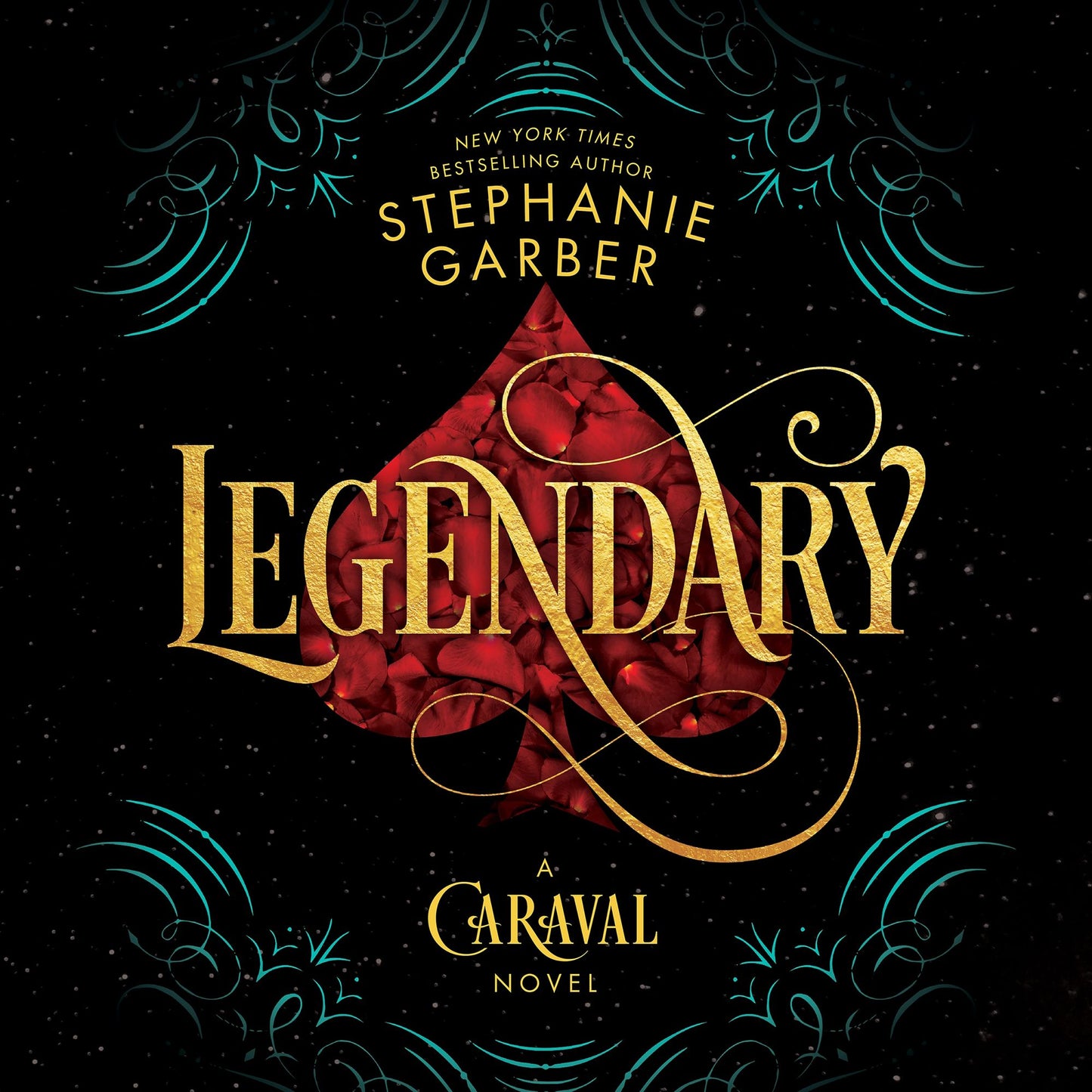 Legendary: A Caraval Novel