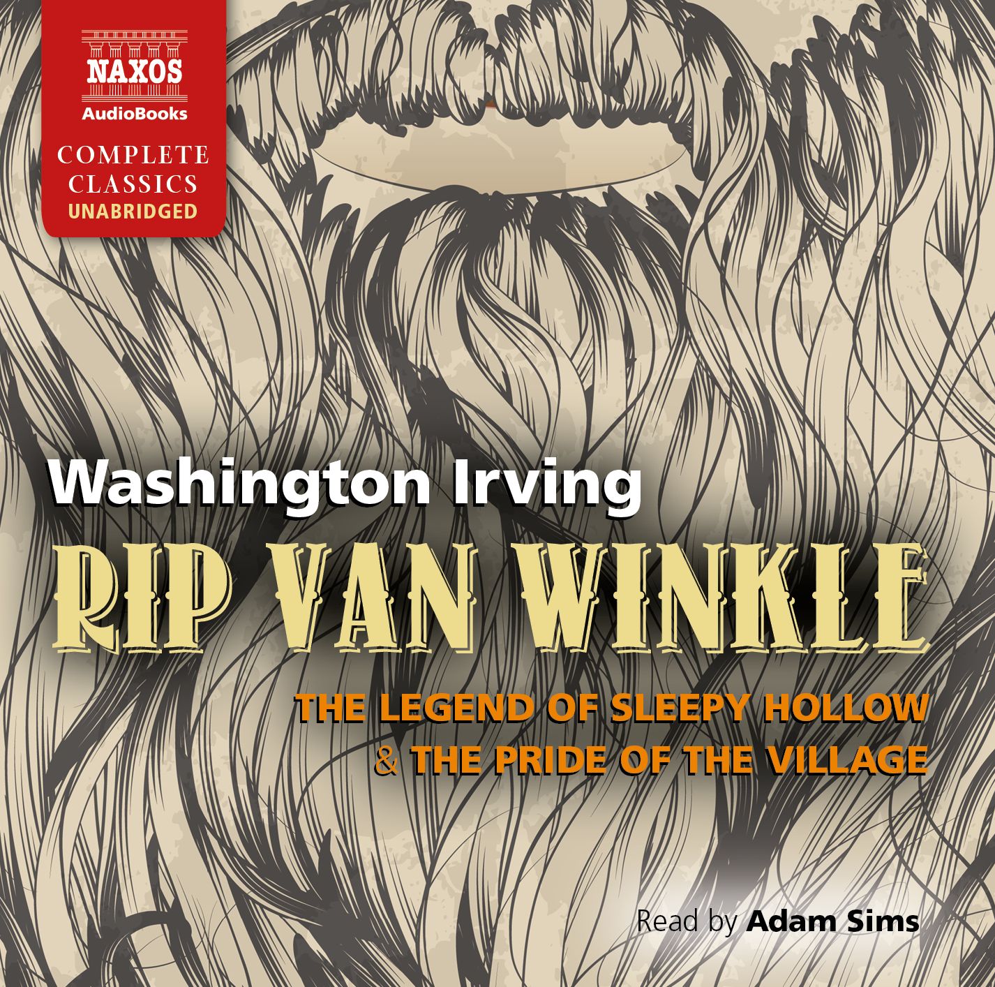 Rip Van Winkle, The Legend of Sleepy Hollow & The Pride of the Village