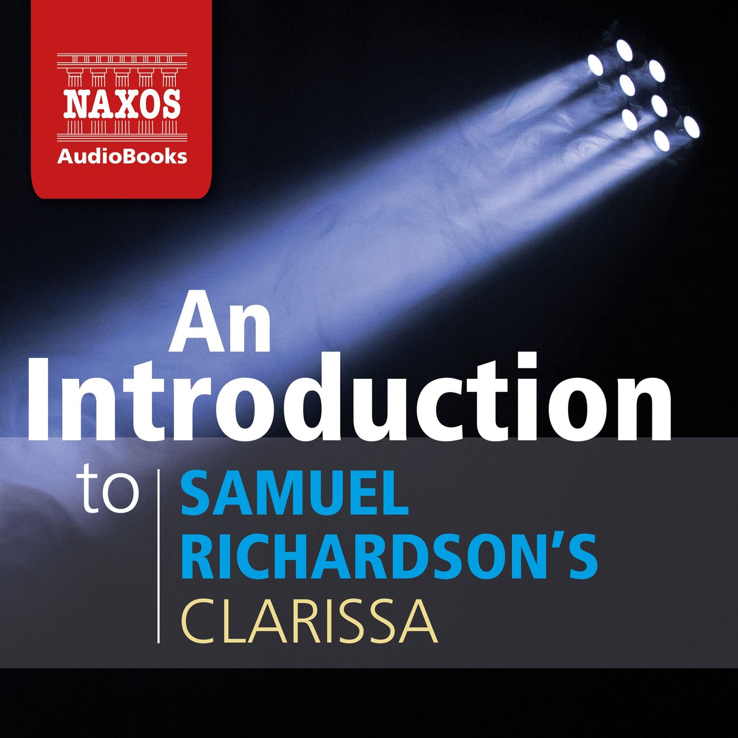 A Introduction to Samuel Richardson's Clarissa