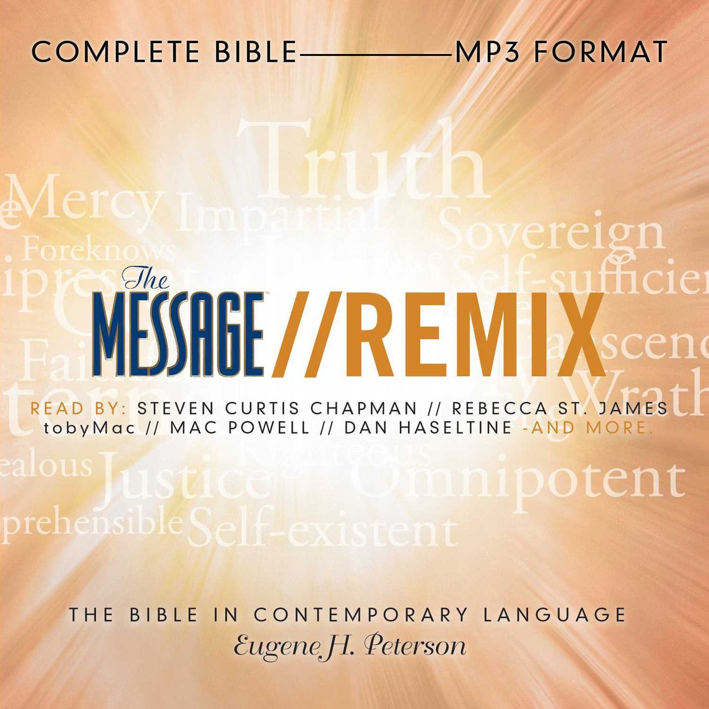 The Message: Remix: Complete Bible: The Bible in Contemporary Language