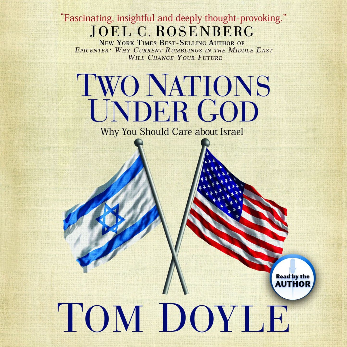 Two Nations Under God: Why You Should Care About Israel