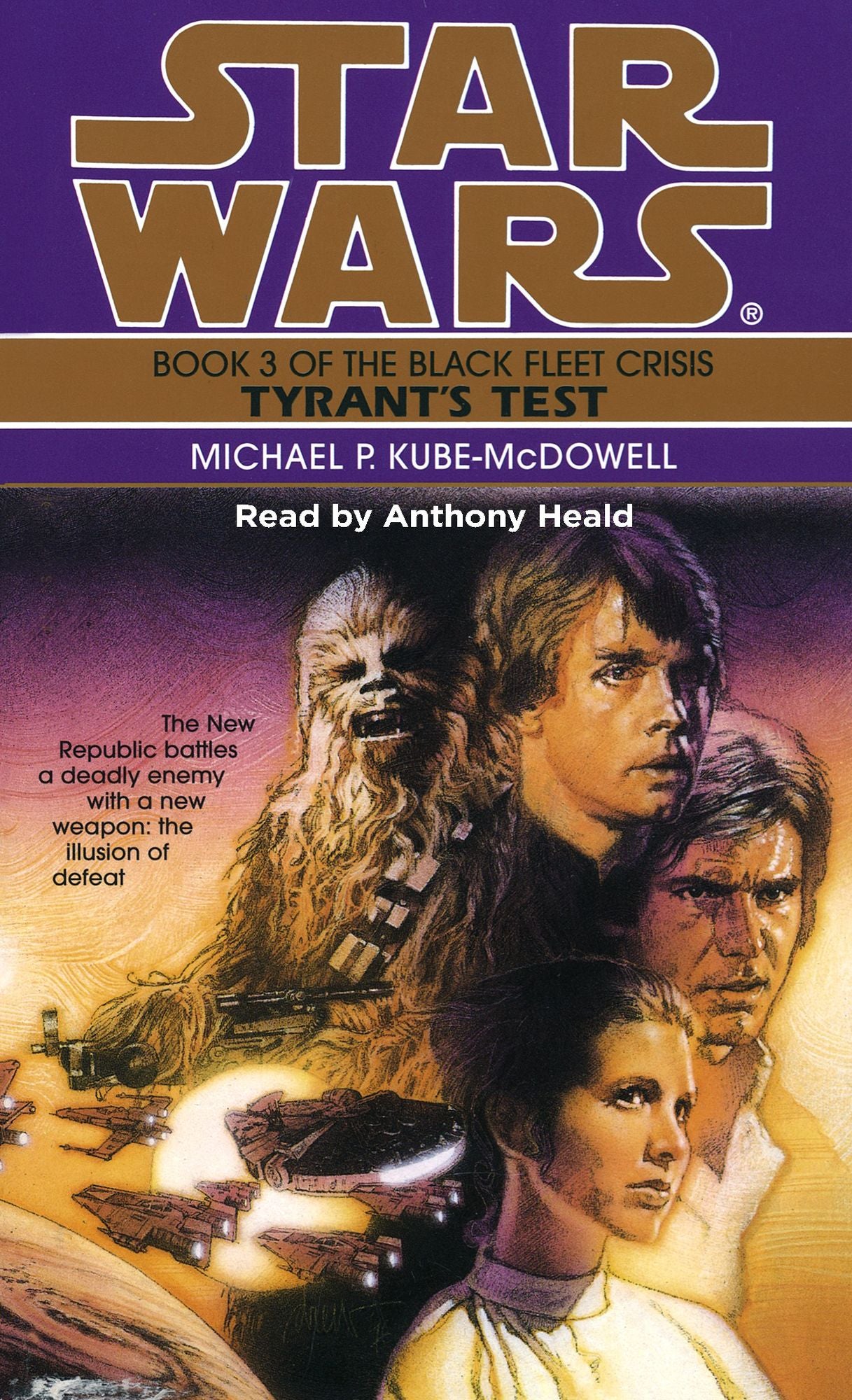 Star Wars: The Black Fleet Crisis: Tyrant's Test (Abridged)