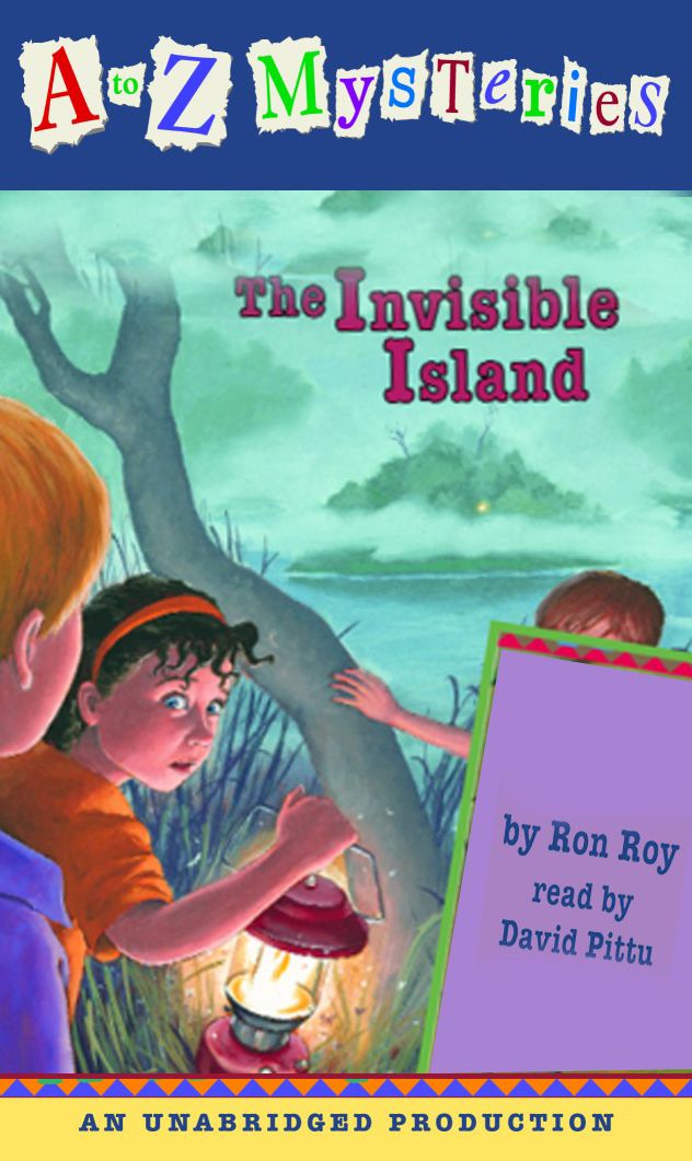 A to Z Mysteries: The Invisible Island