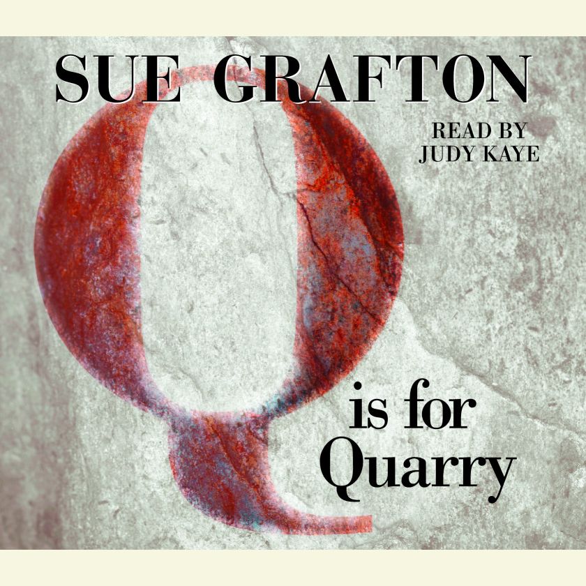 Q Is For Quarry (Abridged)