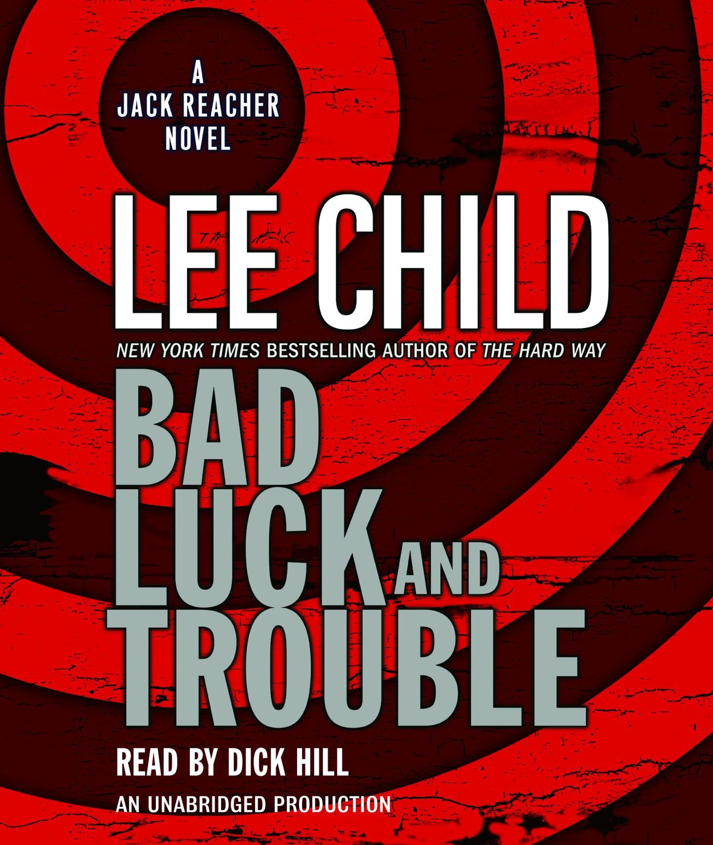 Bad Luck and Trouble: A Jack Reacher Novel