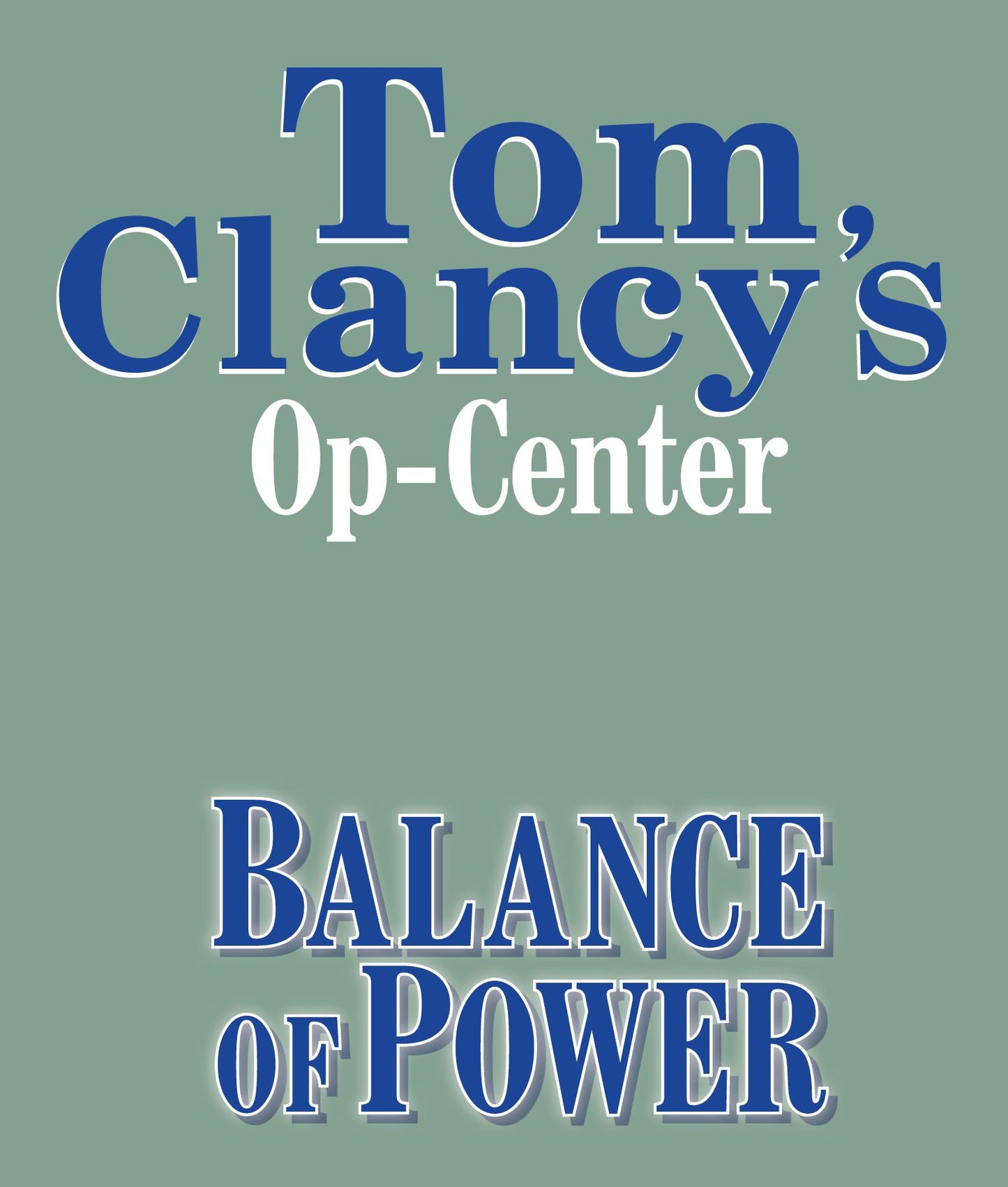 Balance of Power: Op-Center, Book 5