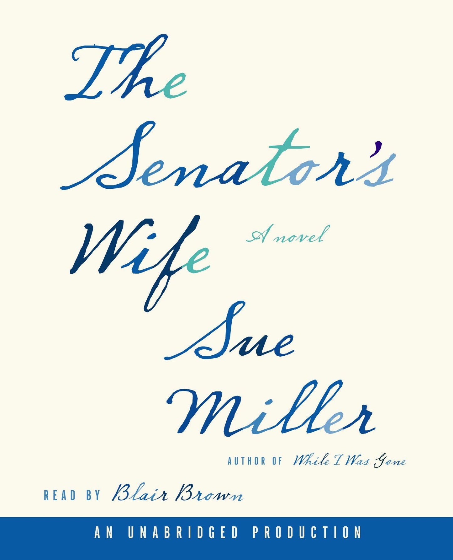 The Senator's Wife: A Novel