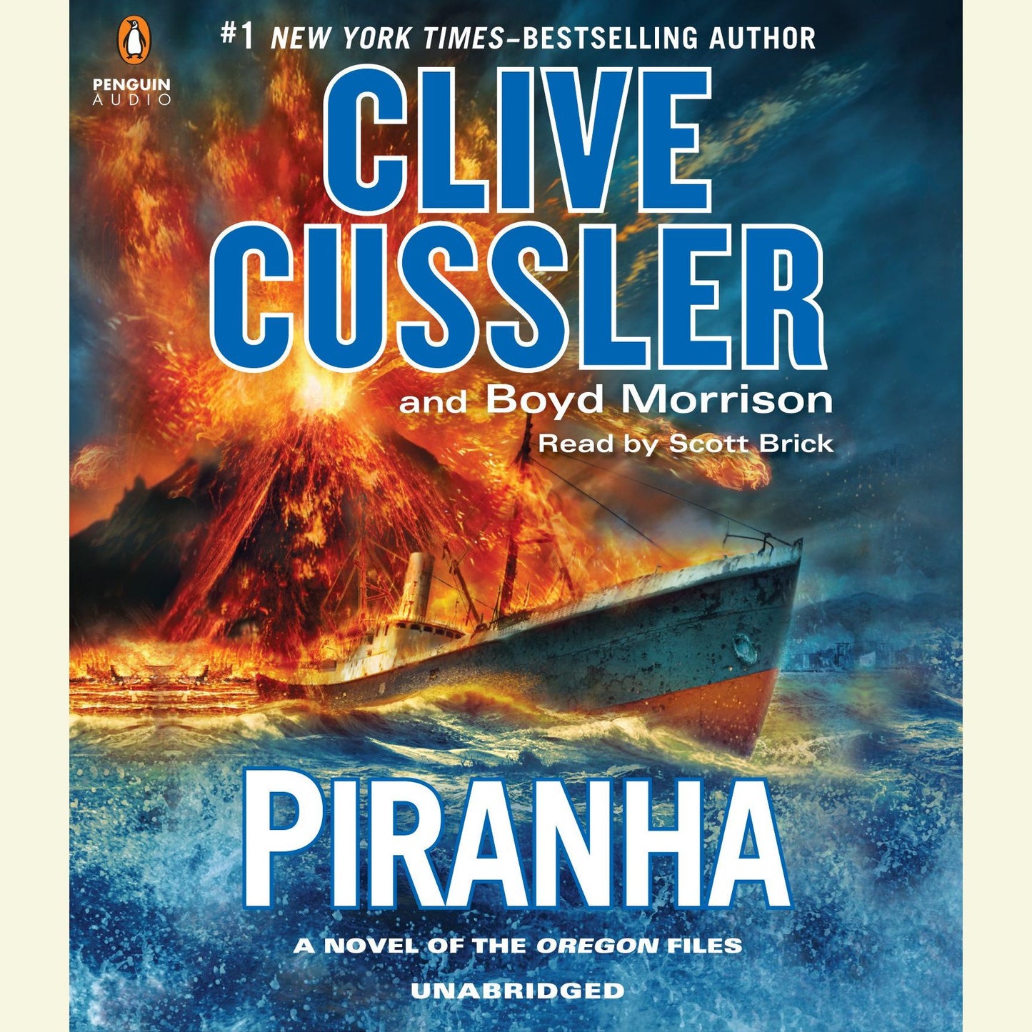 Piranha: A Novel of the Oregon Files