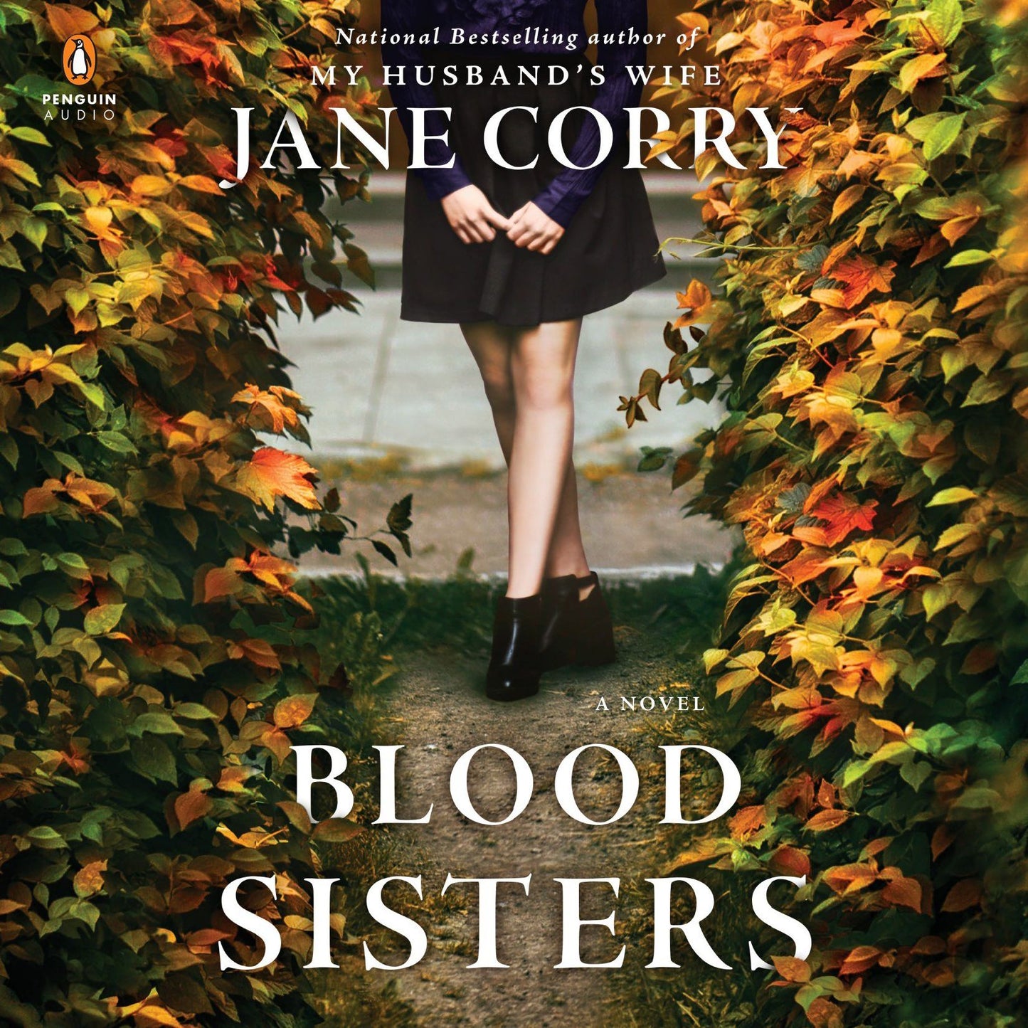 Blood Sisters: A Novel