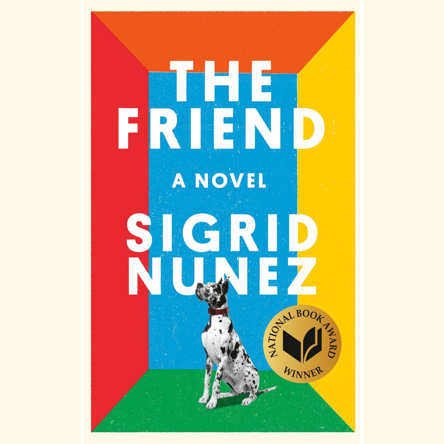 The Friend: A Novel