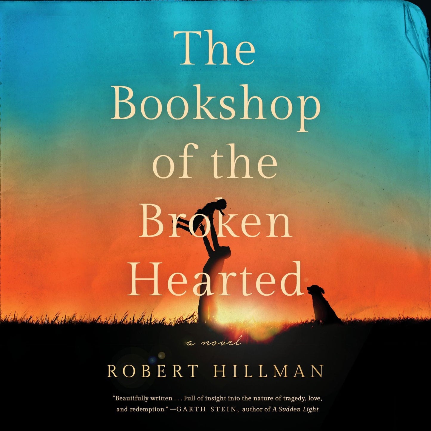 The Bookshop of the Broken Hearted: A Novel