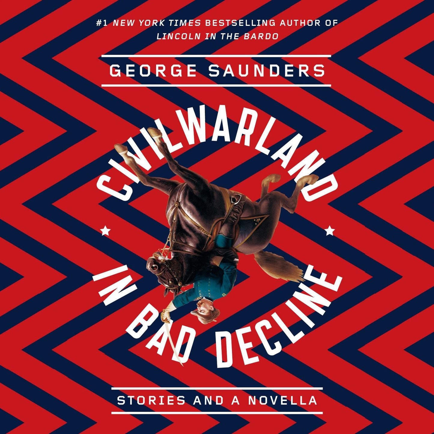 CivilWarLand in Bad Decline: Stories and a Novella