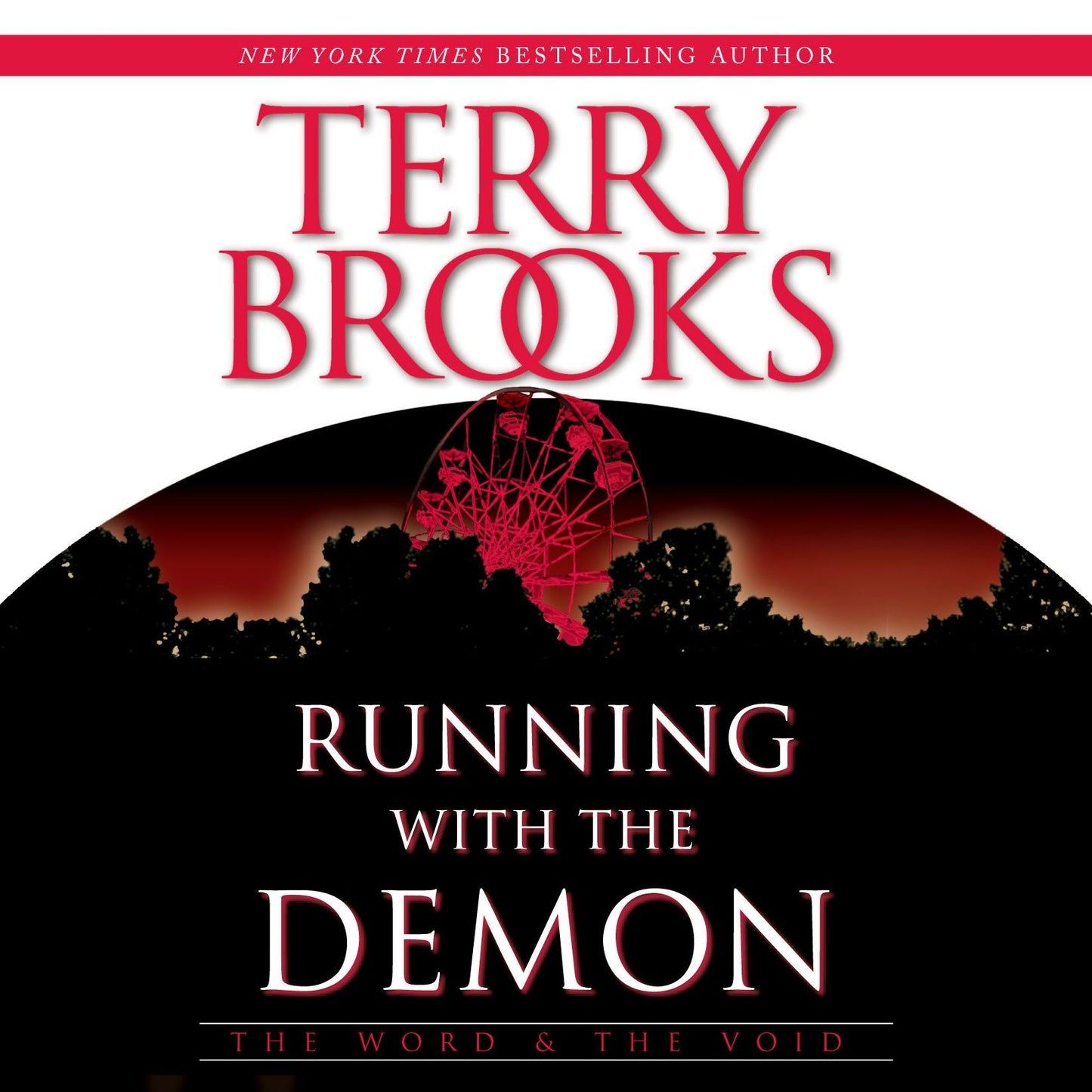 Running with the Demon: The World & the Void, Book 1