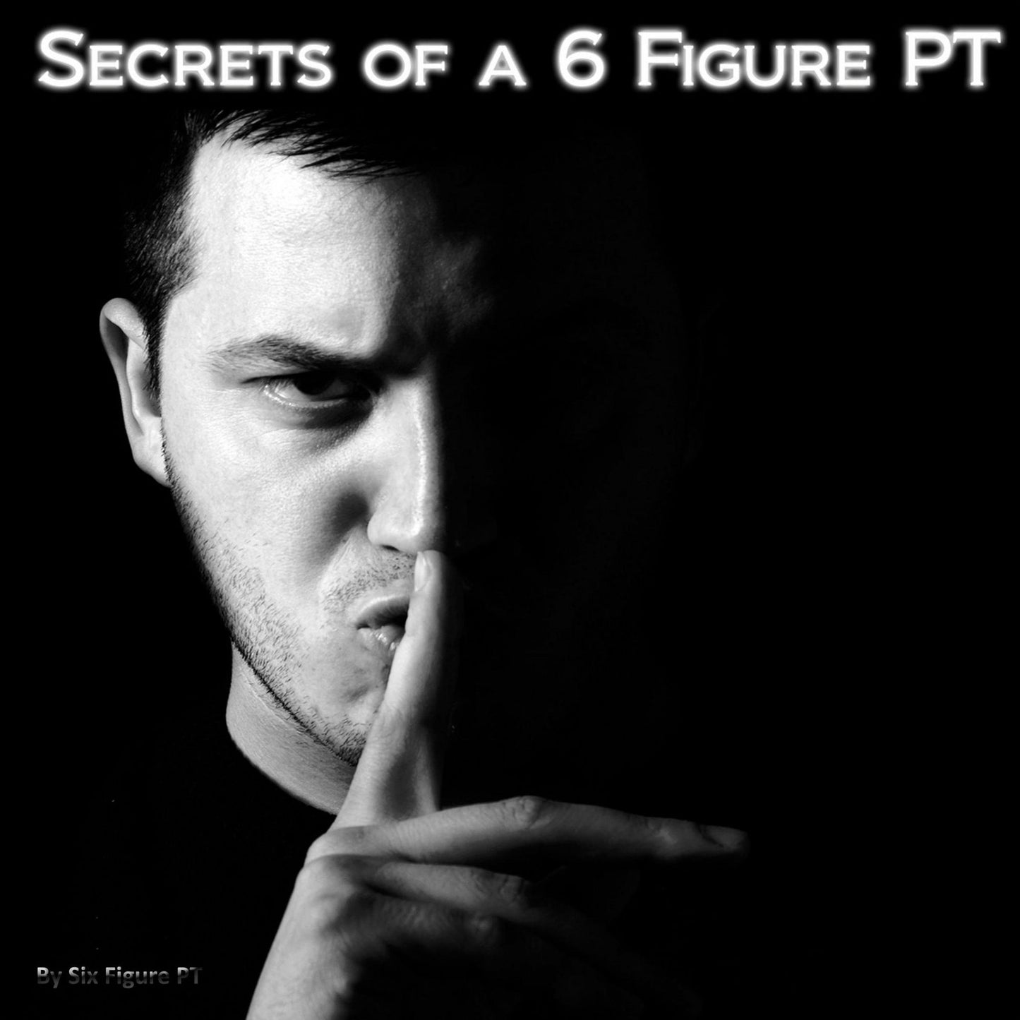 Secrets of a Six Figure Pt